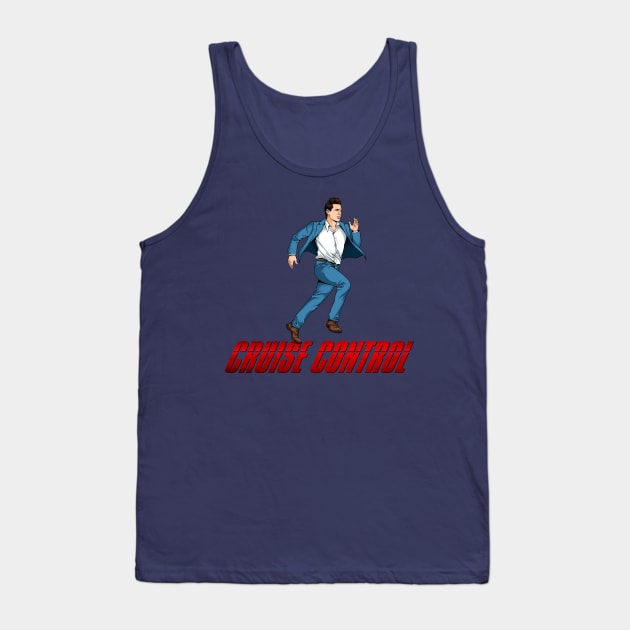 Cruise Control Tank Top by cameronklewis